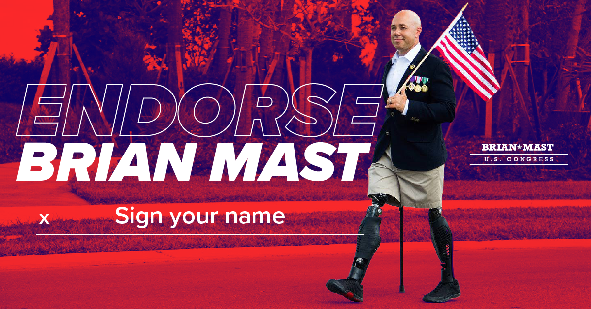 Endorse Brian Mast’s Campaign!